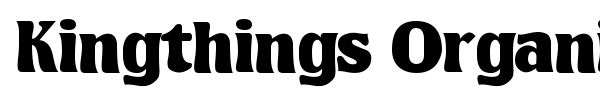 Kingthings Organica font preview